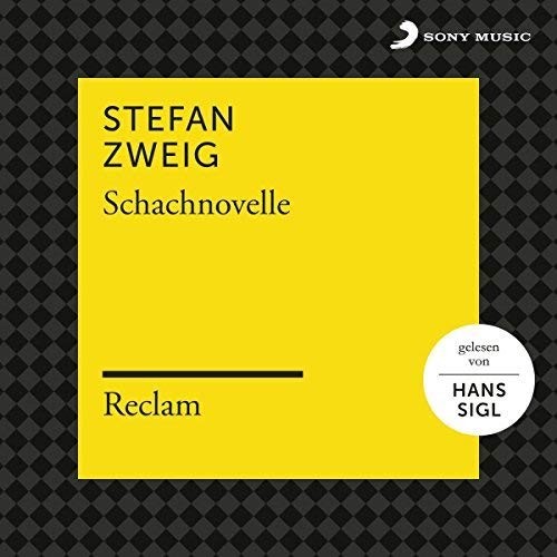 Stefan Zweig Stefan Zweig: Schachnovelle (Reclam Hörbuch) (CD)