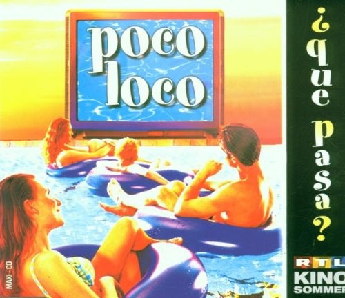Poco Loco Que pasa? (CD)