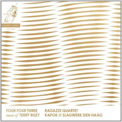 Terry Riley Four Four Three: Music of Terry Riley (CD) Album
