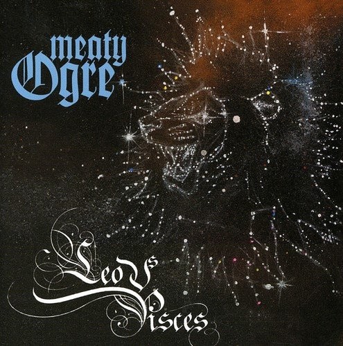 Meaty Ogre Leo Vs. Pisces (CD)