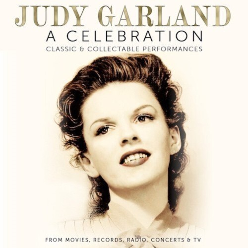 A Celebration: Classic & Collectable Performances by Garland, Judy [Audio CD]