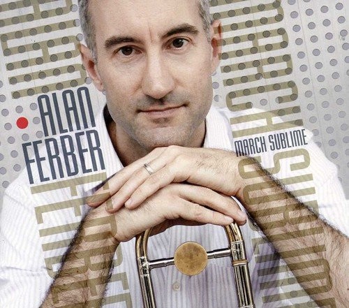 Alan Ferber March Sublime (CD)