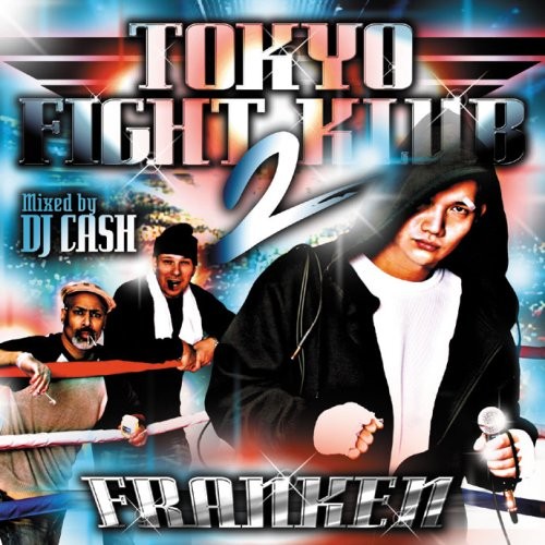 Franken TOKYO FIGHT KLUB 2 (CD)