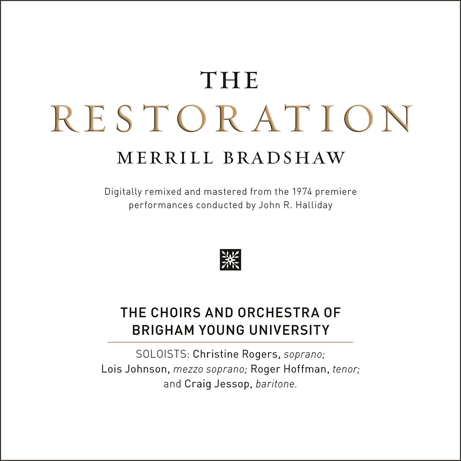 MERRILL BRADSHAW Restoration (CD)
