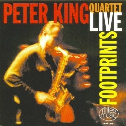 Footprints by Peter King Quartet [CD]