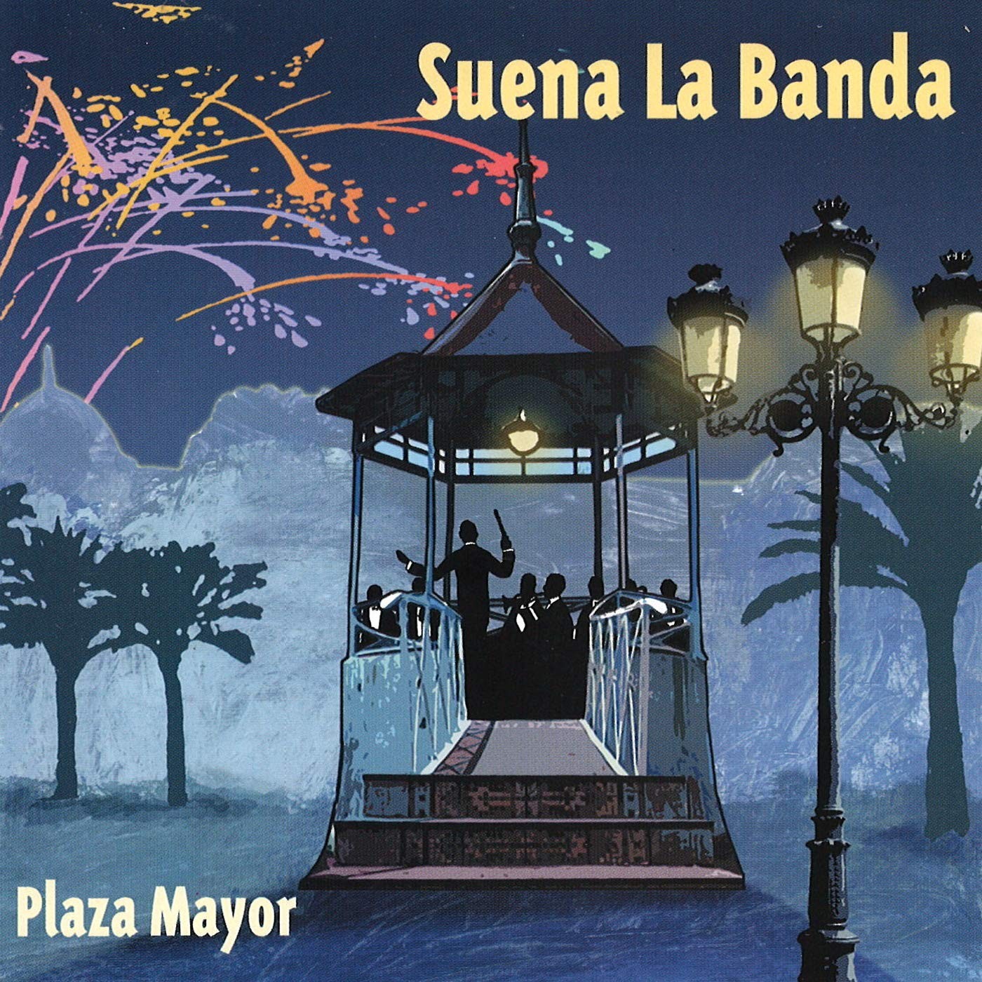 Varios Artistas Suena La Banda. Plaza Mayor (CD)