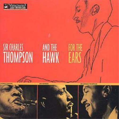 Sir Charles Thompson For The Ears (CD) Album