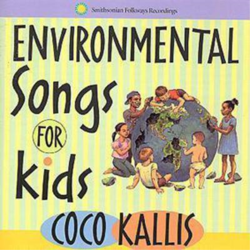 Coco Kallis Environmental Songs For Kids (CD) Album