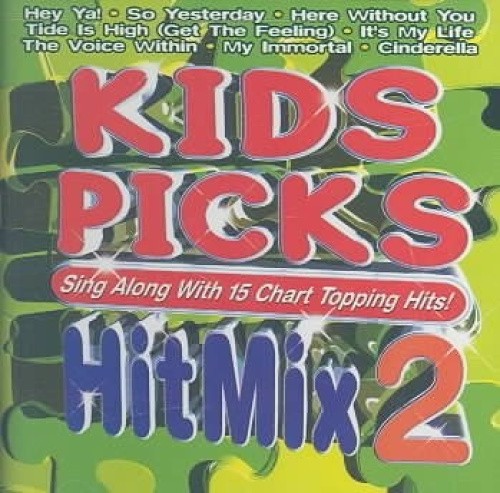 Kids Picks - Hits Mix Volume 2 by The Kids Picks Singers [Audio CD]