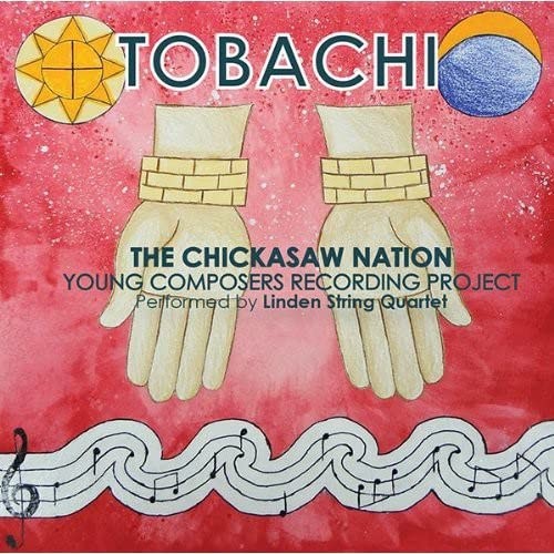 BARRICK / BEGAYE / HALFORD / Tobachi: Chicksaw Nation Young Composers Reco (CD)
