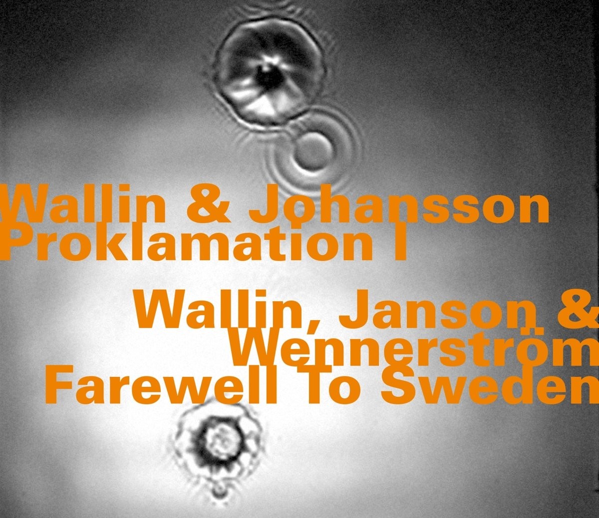 Johansson Proklamation 1/farewell to Sweden (CD) Album