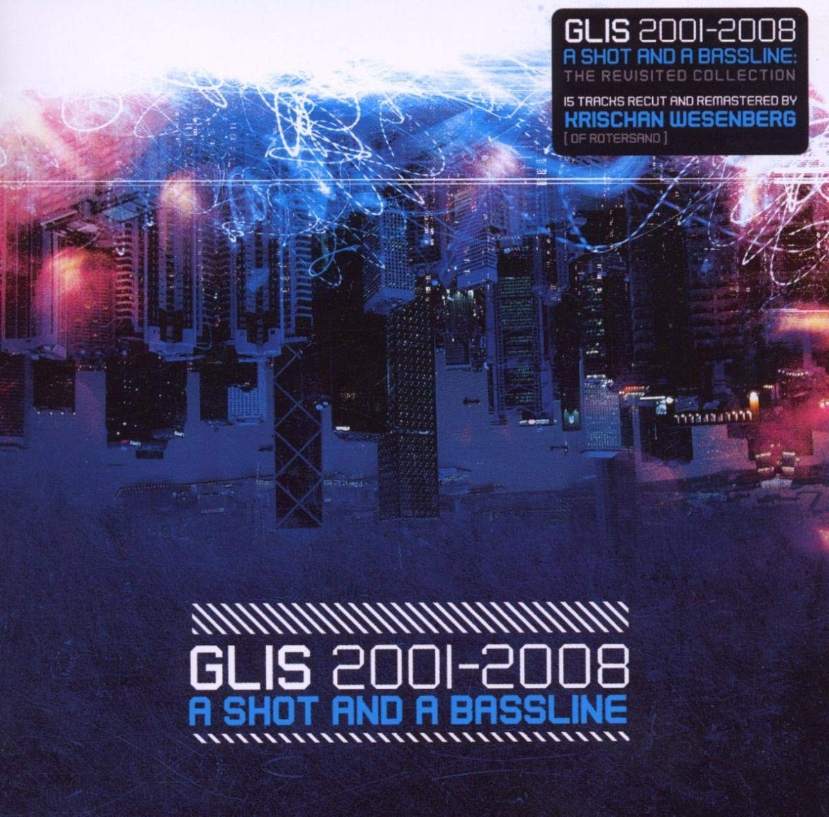 Glis A Shot & a Bassline (CD)