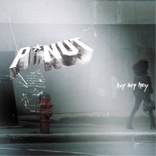 P*Nut Hey Hey Hey (CD)