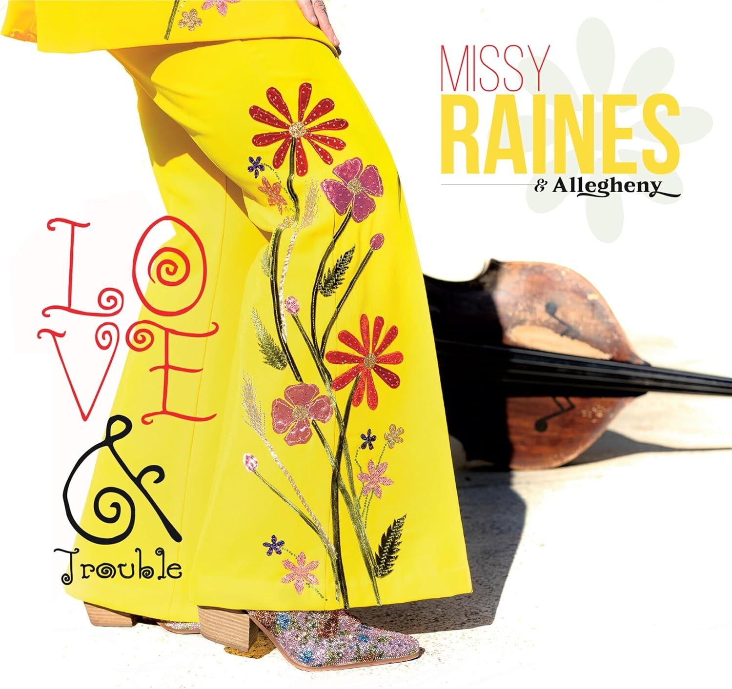 Missy Raines & Allegheny Love & trouble (CD) Album (PRESALE 15/08/2025)