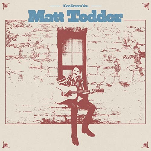 I Can Dream You by Matt Tedder [VINYL]