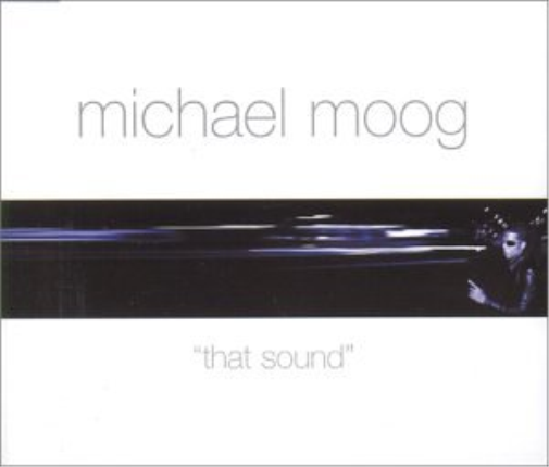 Michael Moog That Sound (CD)