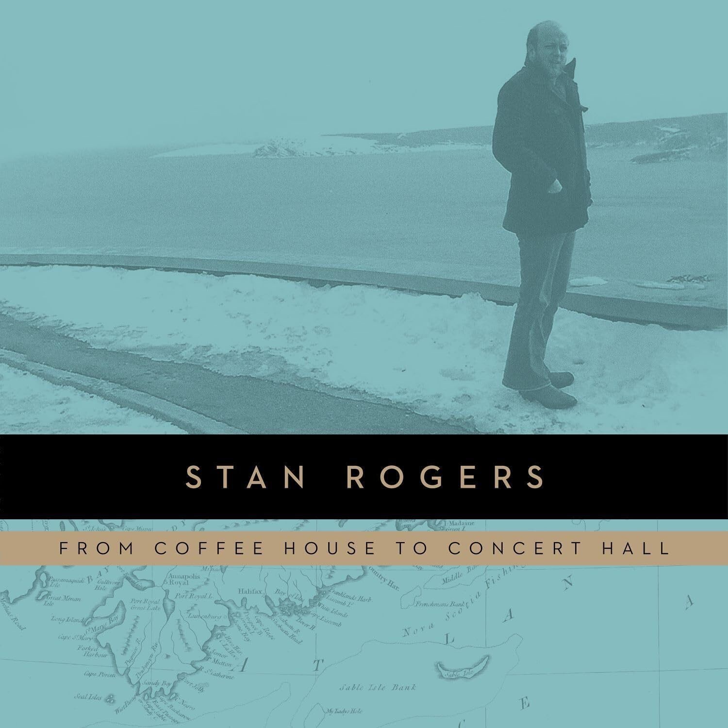 Stan Rogers From Coffee House to Concert Hall (Vinyl LP) 12" Album