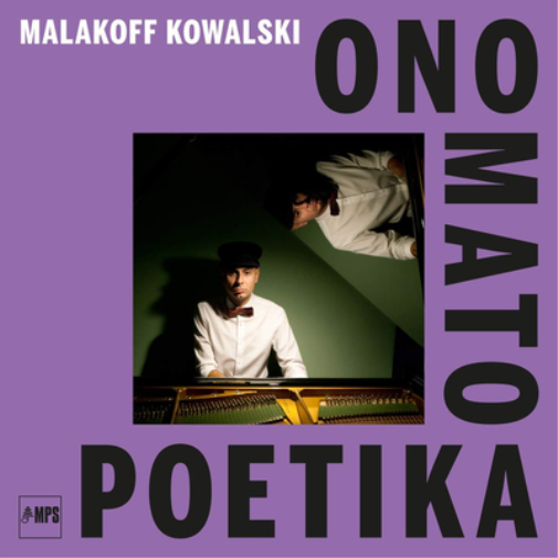 Malakoff Kowalski Ono Mato Poetika (Vinyl LP) 12" Album