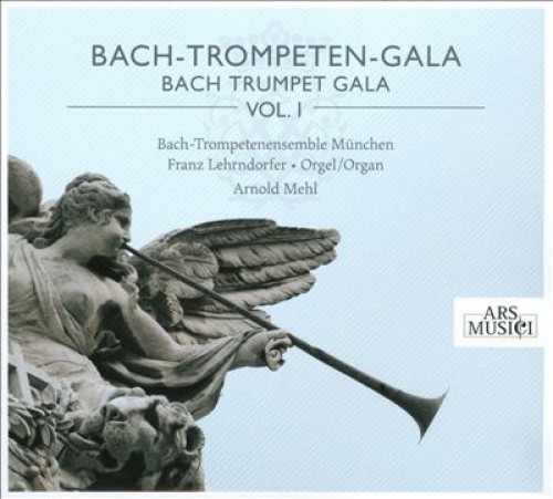 Bach Trumpet Gala, Vol. 1 [CD]