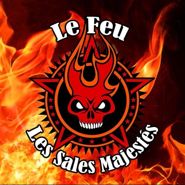 Les Sales Majestes Le Feu (Vinyl LP)