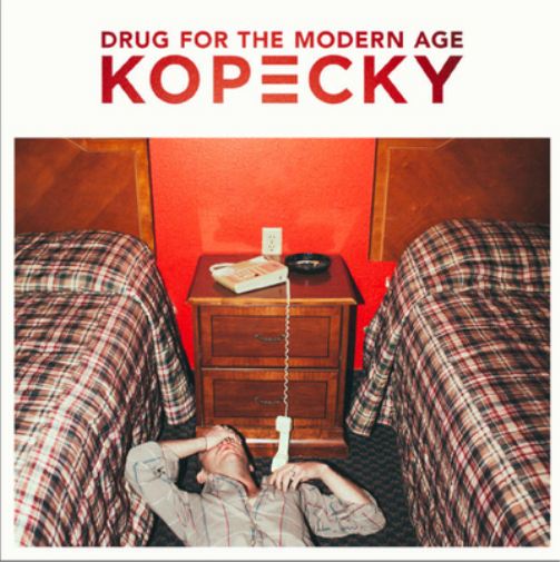 Kopecky Drug for the Modern Age (Vinyl LP) 12" Album