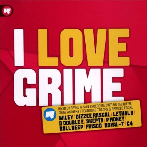 I Love Grime by Various Artists