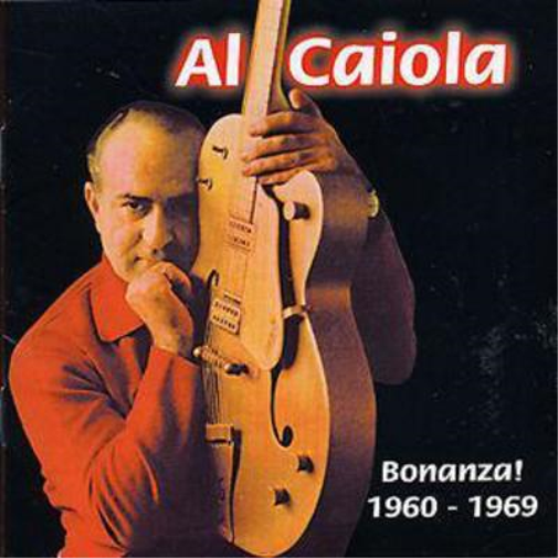 Al Caiola Bonanza! 1960 - 1969 (CD) Album