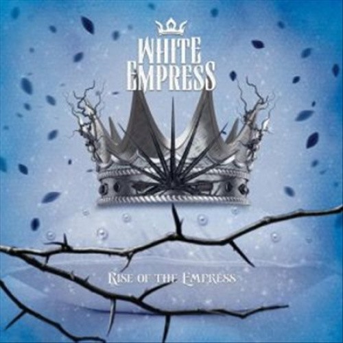 Rise of the Empress [Digipak] by White Empress [CD]