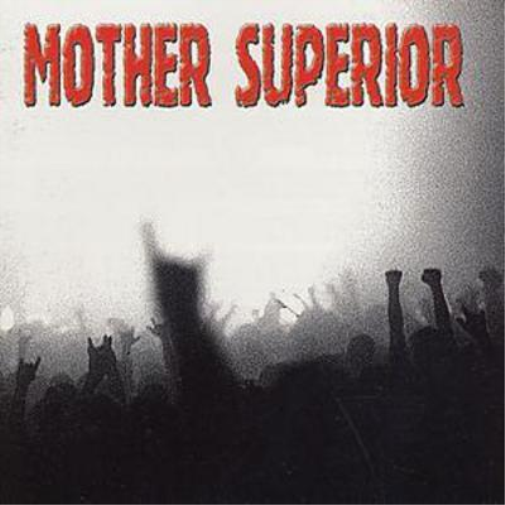 Mother Superior Mother Superior (CD) Album