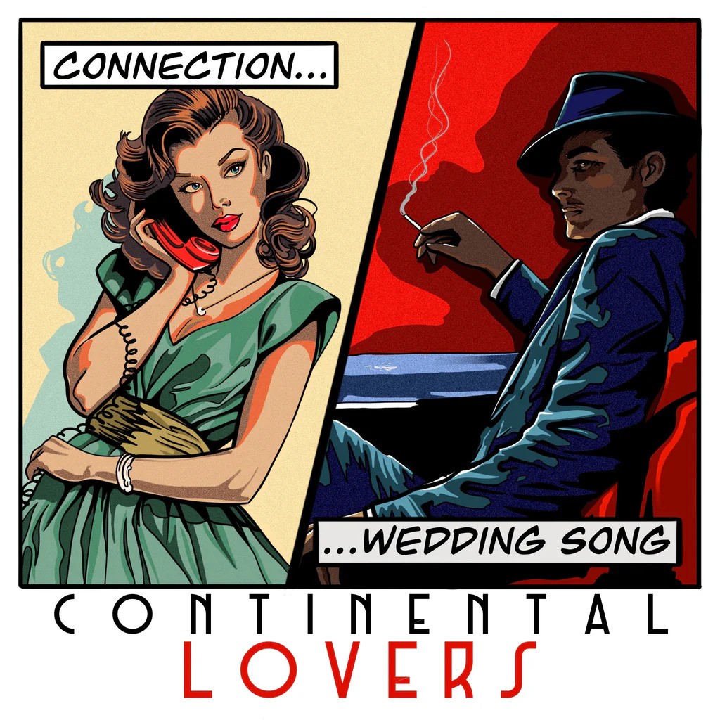 Continental Lovers Connection/Wedding Song (Vinyl LP) 7" Single Coloured Vinyl