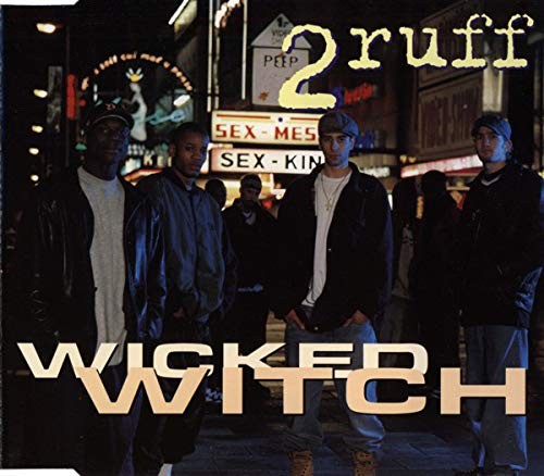 2Ruff Wicked witch (CD)