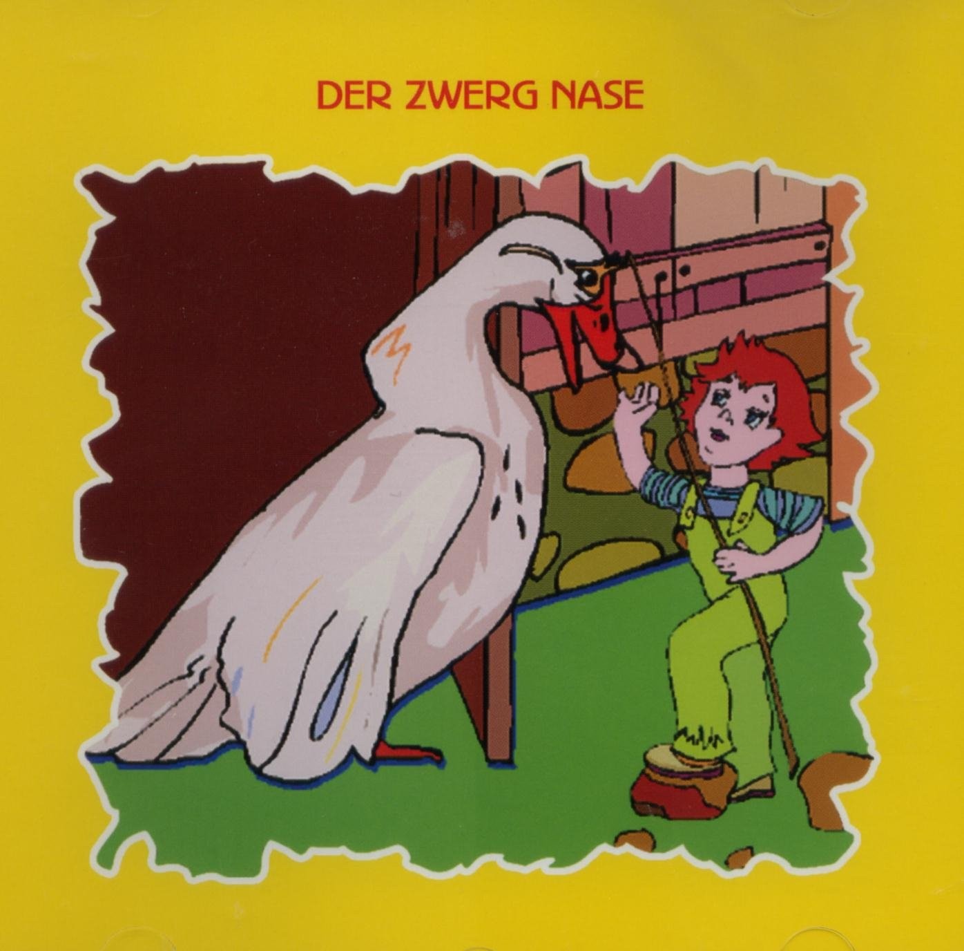 Wilhelm Hauff Zwerg Nase (CD)