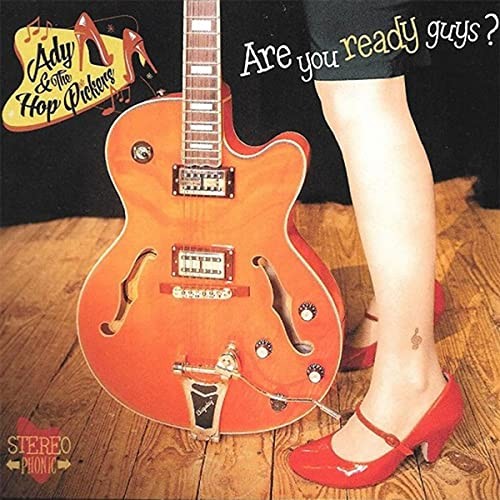 Ady & The Hop Pickers Are You Ready Guys? (CD)