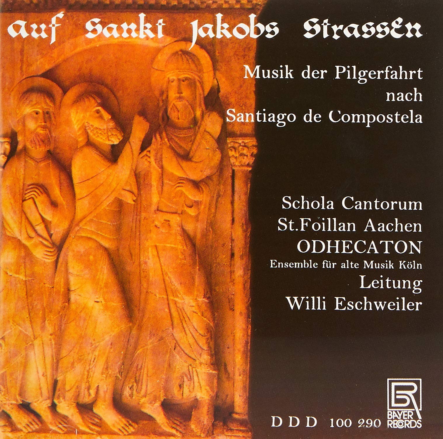 Schola Cantorum St.Foillan Aachen/Odhec Music of the Pilgrimage to Santiag (CD)