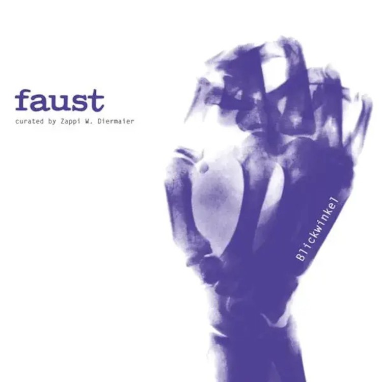 Faust Blickwinkel: Curated By Zappi Diermaier (Vinyl LP)