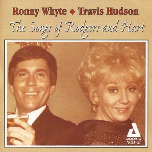 Ronny & Travis Hudson Whyte The Songs Of Rodgers And Hart (CD)