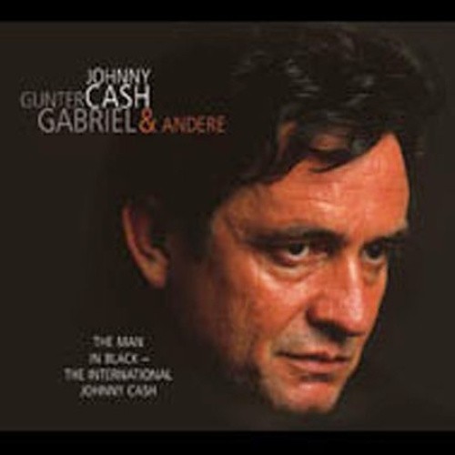 The Man in Black: The International Johnny Cash by Johnny Cash [CD]