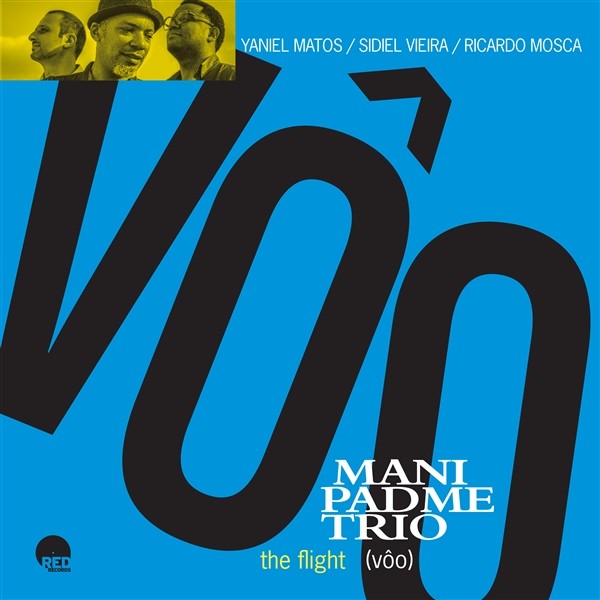Mani Padme Trio The Flight (CD) Album Digipak