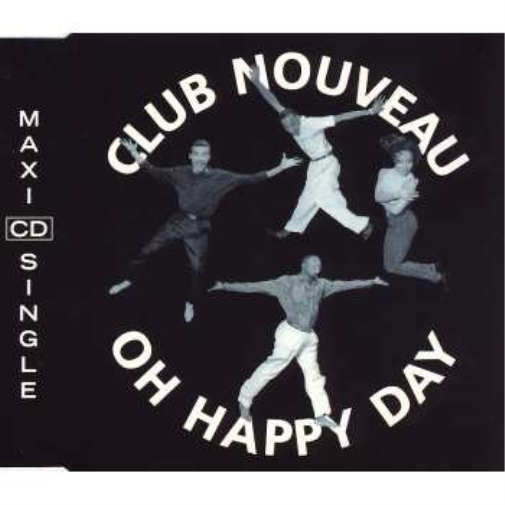 Club Nouveau Oh Happy Day (CD)