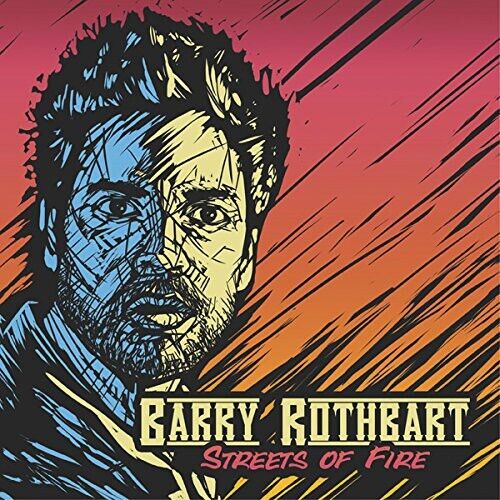 Barry Rothbart - Streets Of Fire - Cd
