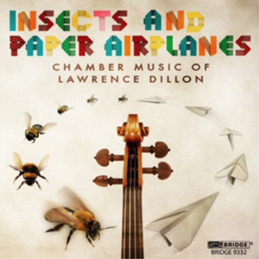 Lawrence Dillon Insect and Paper Airplanes (CD) Album