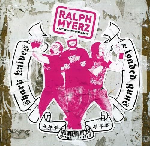 Ralph & the Jackson Herr Myerz Sharp Knives & Loaded Guns (CD)