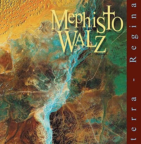 Mephisto Walz Terra Regina (Vinyl LP)