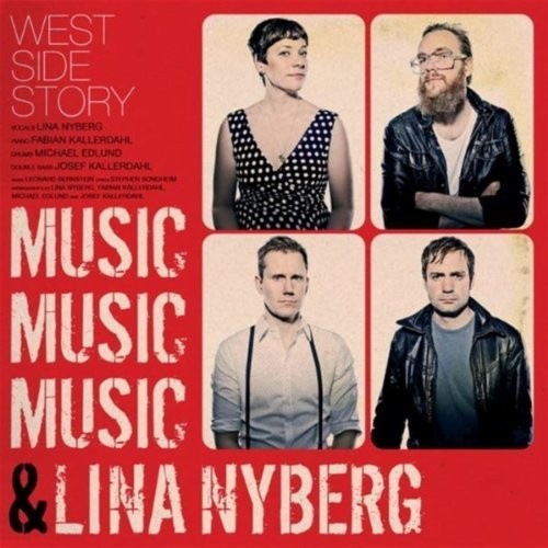 Music Music Music / Lina Nyberg West Side Story (CD)