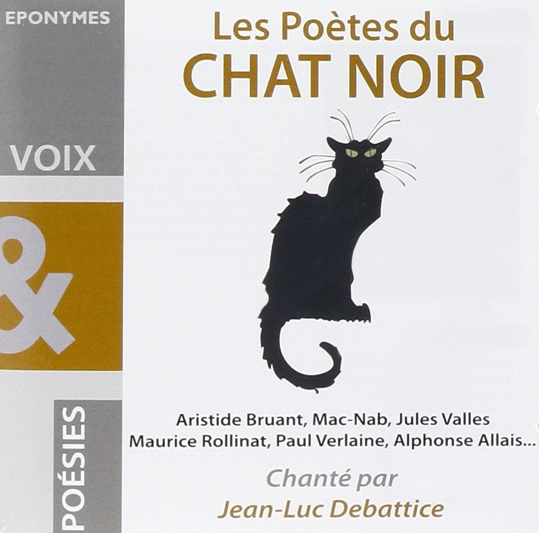 Poetes du Chat Noir (les) LES POETES DU CHAT NOIR (CD)