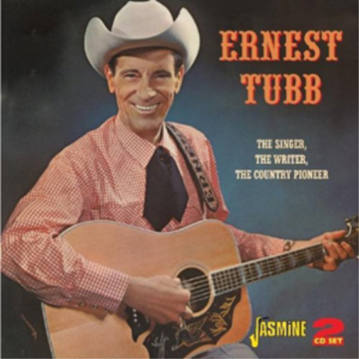 Ernest Tubb The Singer, the Writer, the Country Pioneer (CD) Album