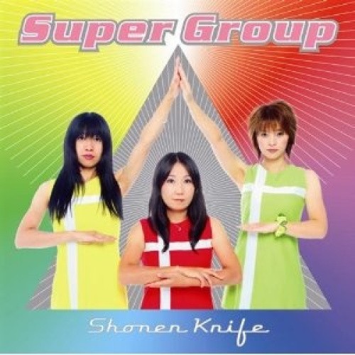 Super Group by Shonen Knife [CD]