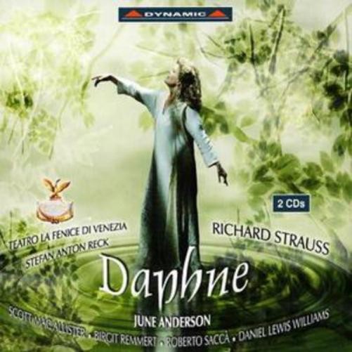 Richard Strauss Daphne (Reck, Macallister, Remmert, Sacca, Williams) (CD) Album