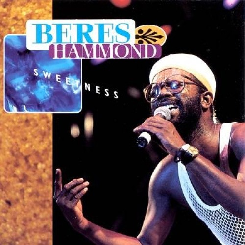 Sweetness by Beres Hammond