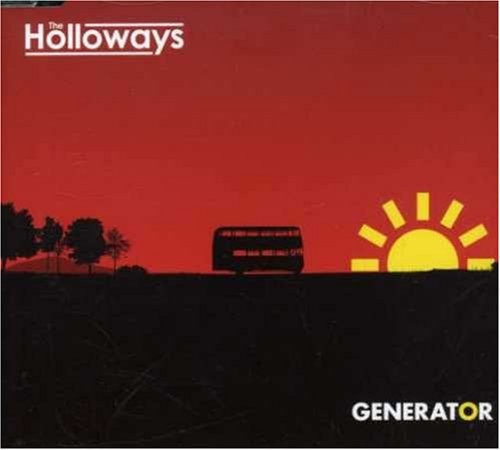 The Holloways Generator (CD) Single